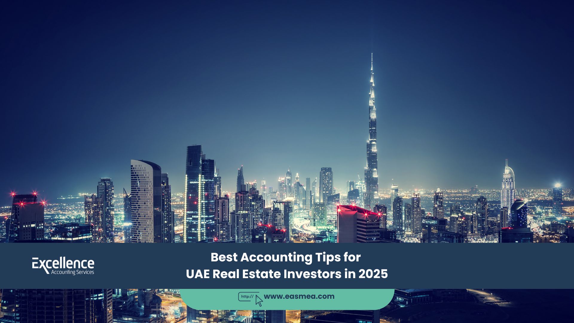 Best Accounting Tips For Uae Real Estate Investors In 2025