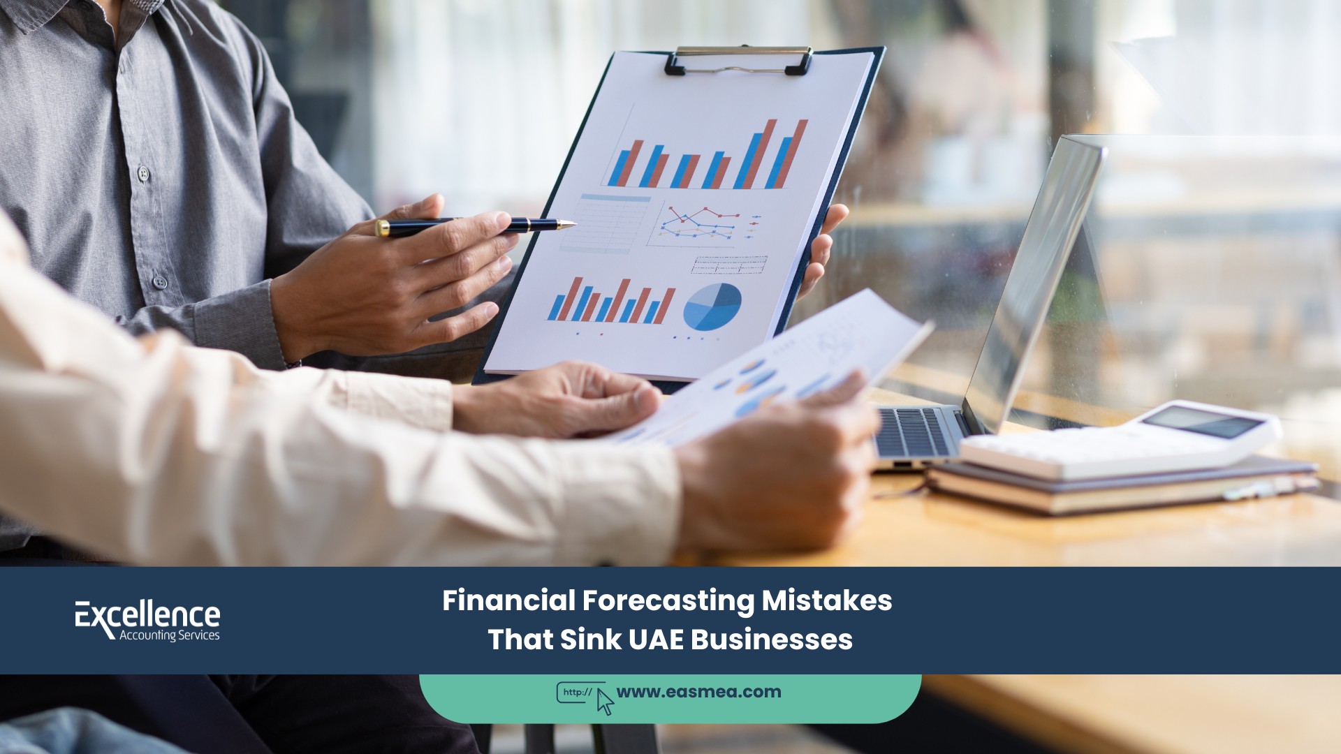 Financial Forecasting Mistakes That Sink Uae Businesses