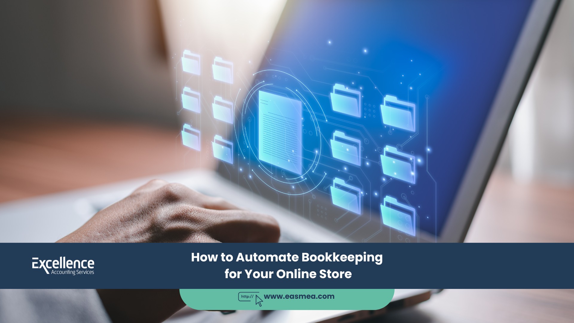 How To Automate Bookkeeping For Your Online Store