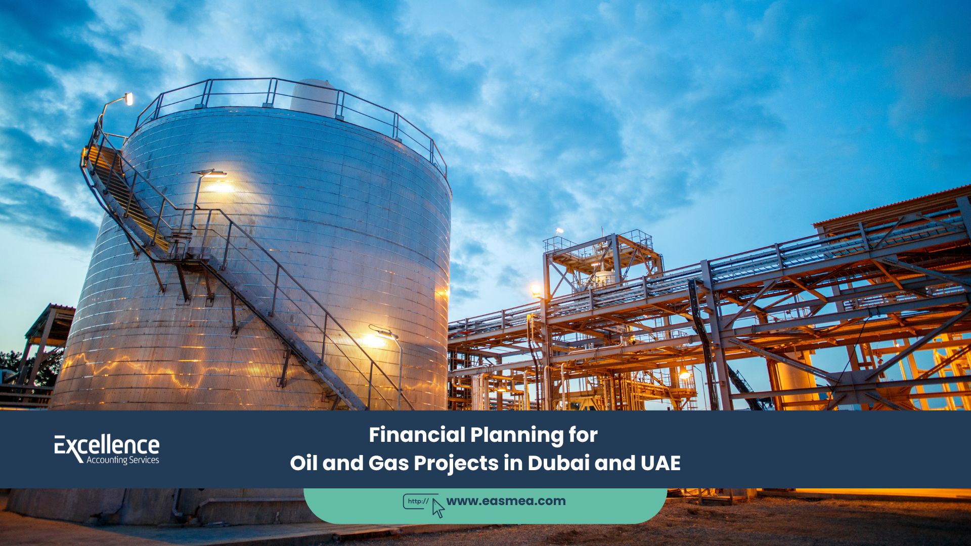 Financial Planning For Oil And Gas Projects In Dubai