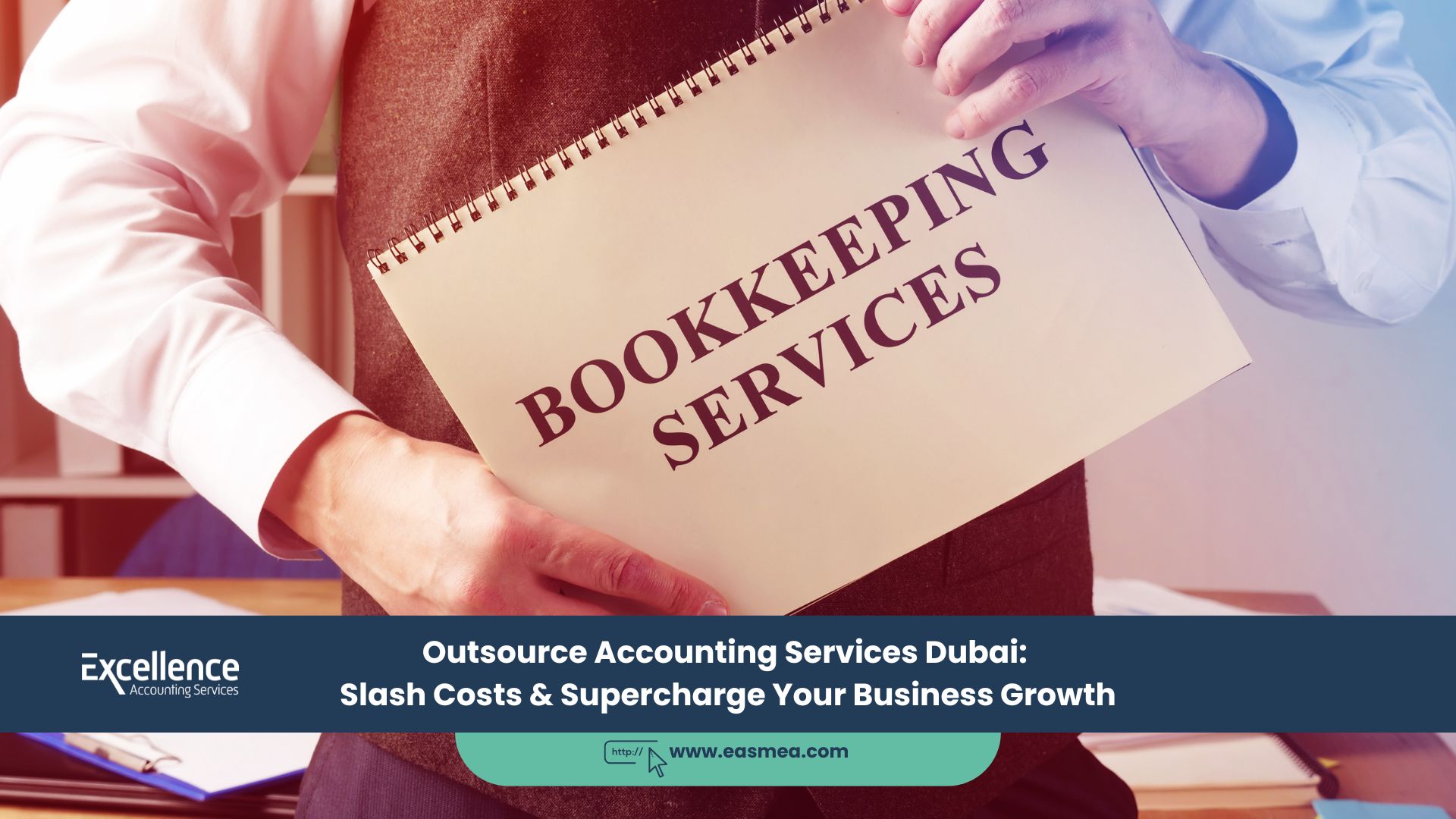 Outsource Accounting Services Dubai